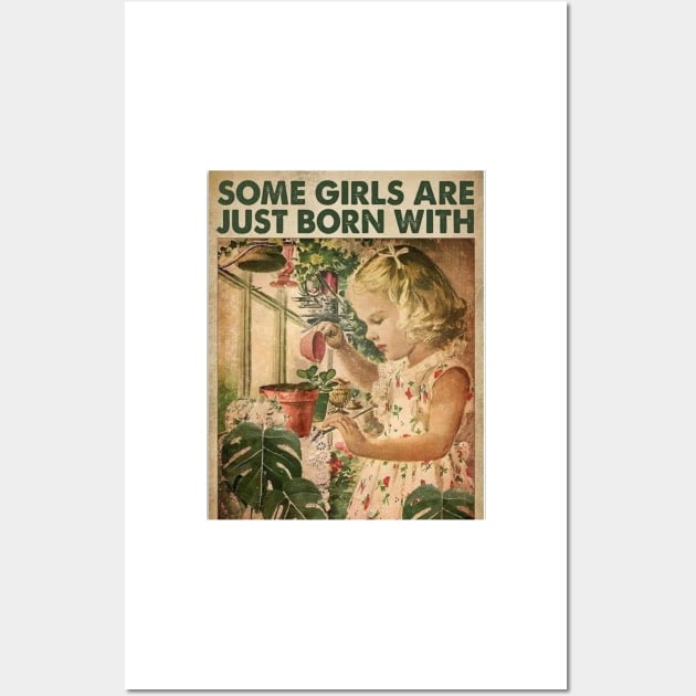 Some Girls are Just Born With Nature Wall Art by HerbalBlue